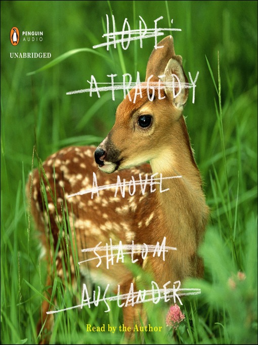 Title details for Hope: a Tragedy by Shalom Auslander - Available